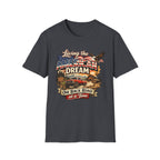 "Living the American Dream" T-Shirt