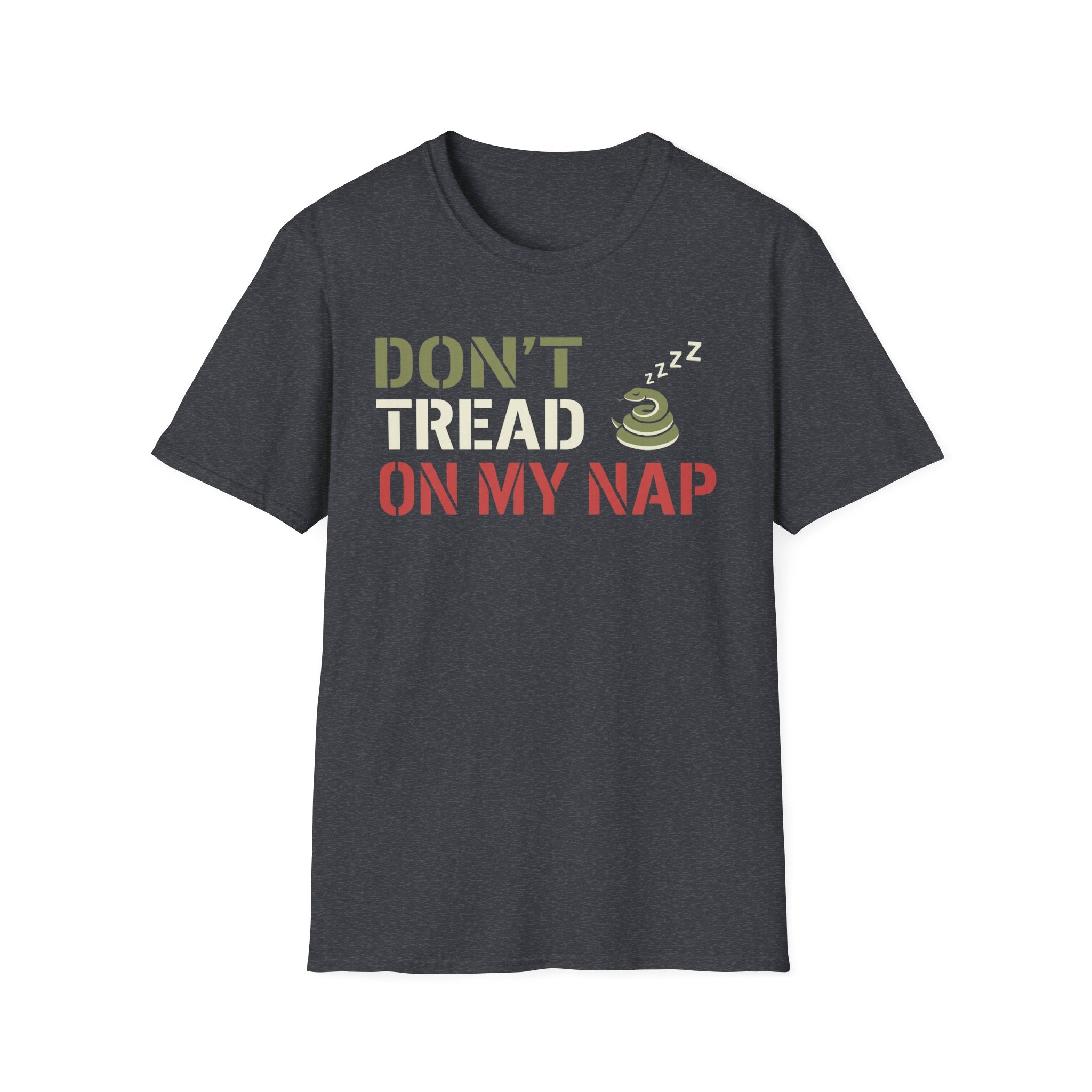"Don't Tread On My Nap" T-Shirt