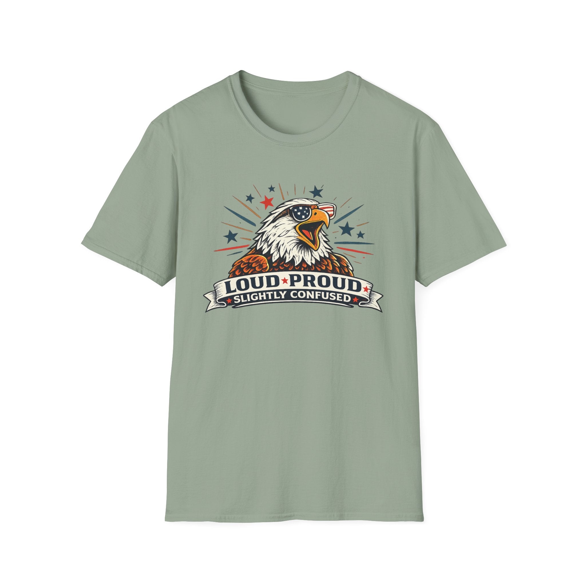 "Loud Proud Slightly Confused" T‑Shirt