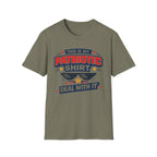 "This Is My Patriotic Shirt, Deal With It" T-shirt