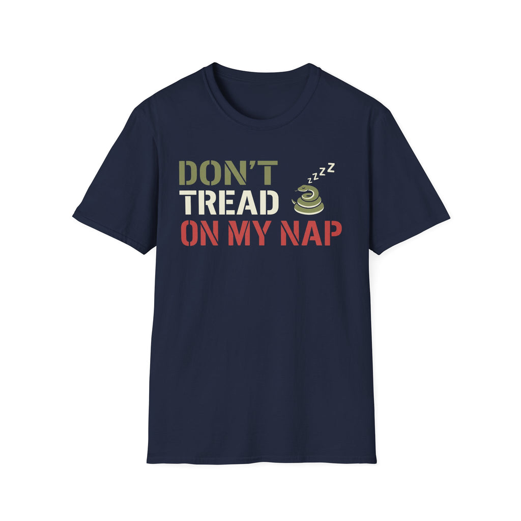 "Don't Tread On My Nap" T-Shirt