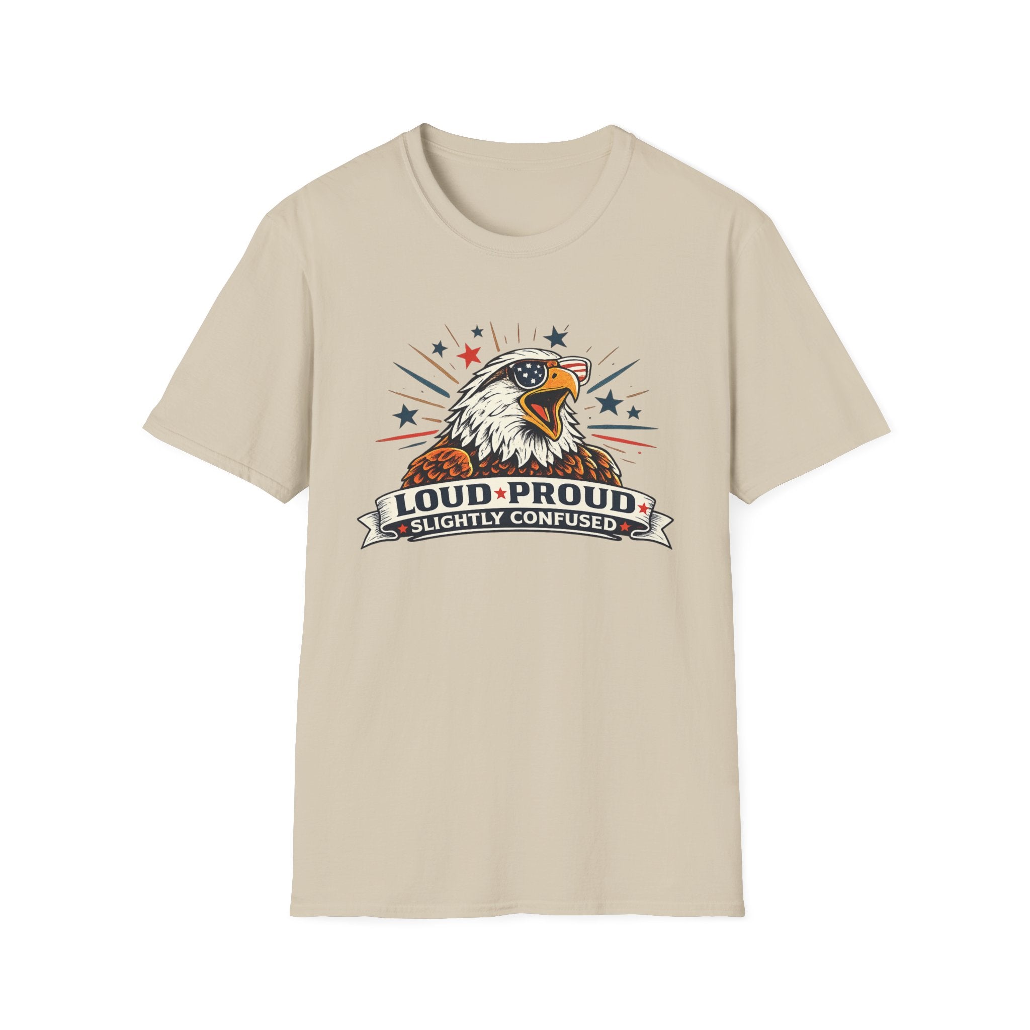 "Loud Proud Slightly Confused" T‑Shirt