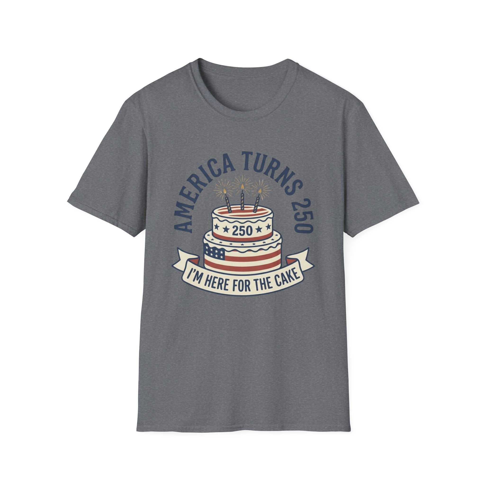 "I'm Here For The Cake" T-Shirt