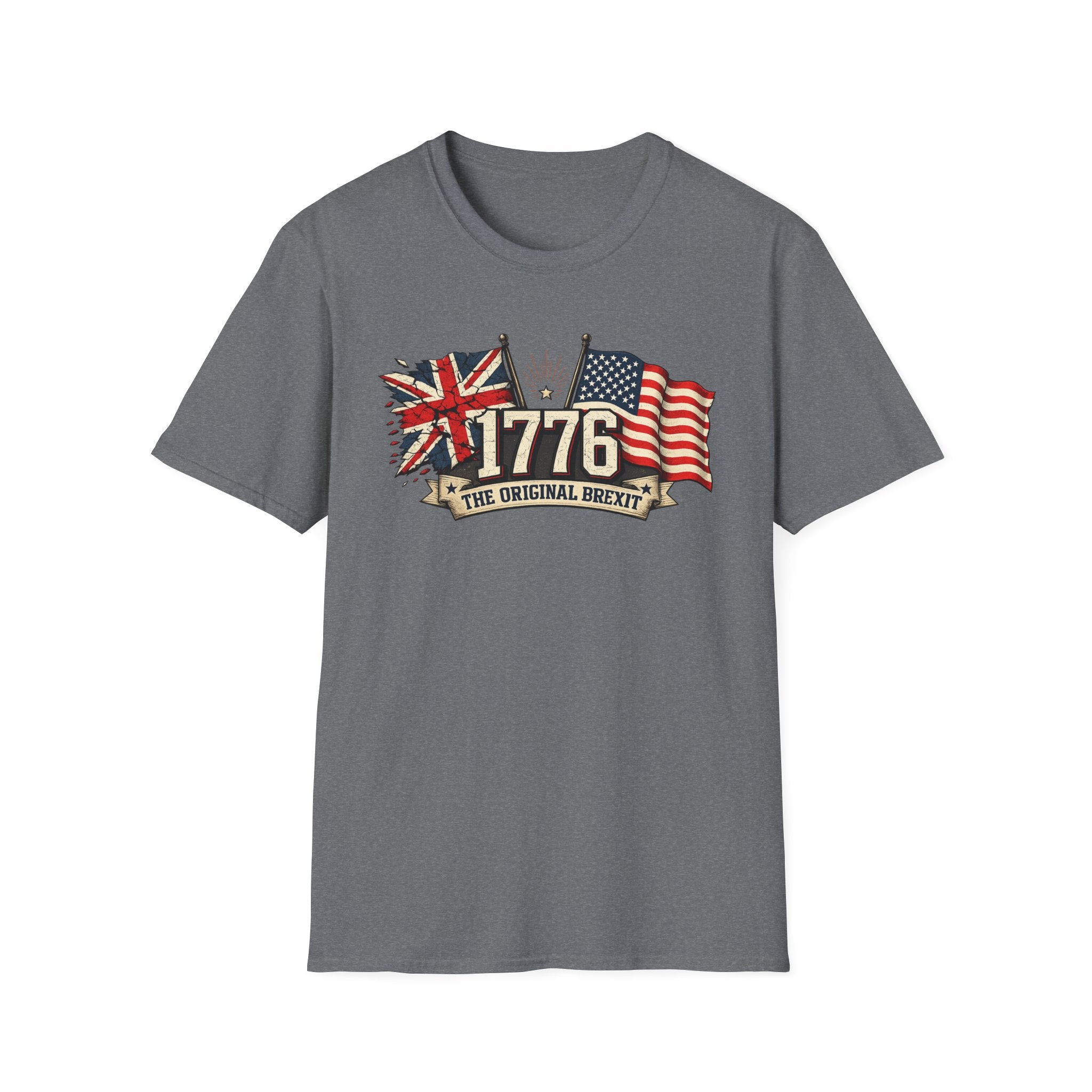 "1776 The Original Brexit" T-Shirt