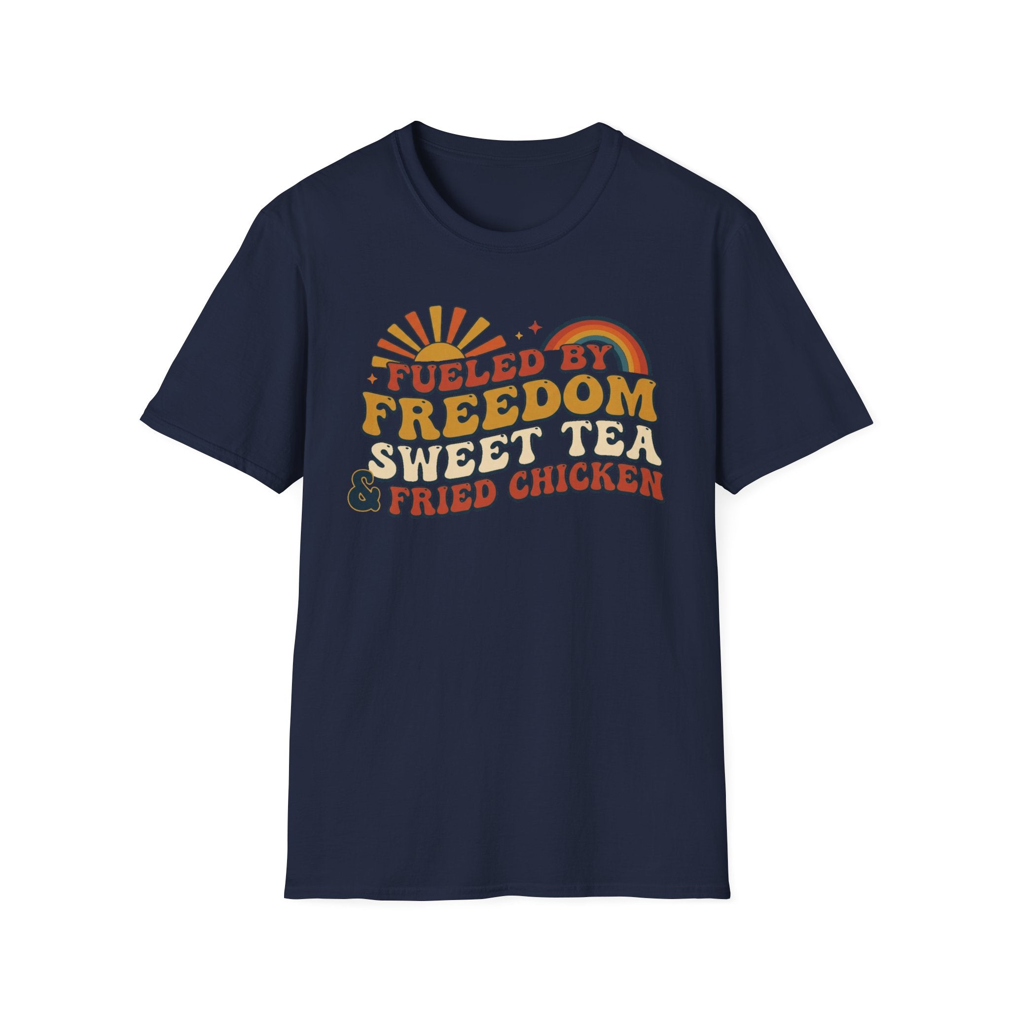 "Fueled by Freedom, Sweet Tea & Fried Chicken" T-Shirt