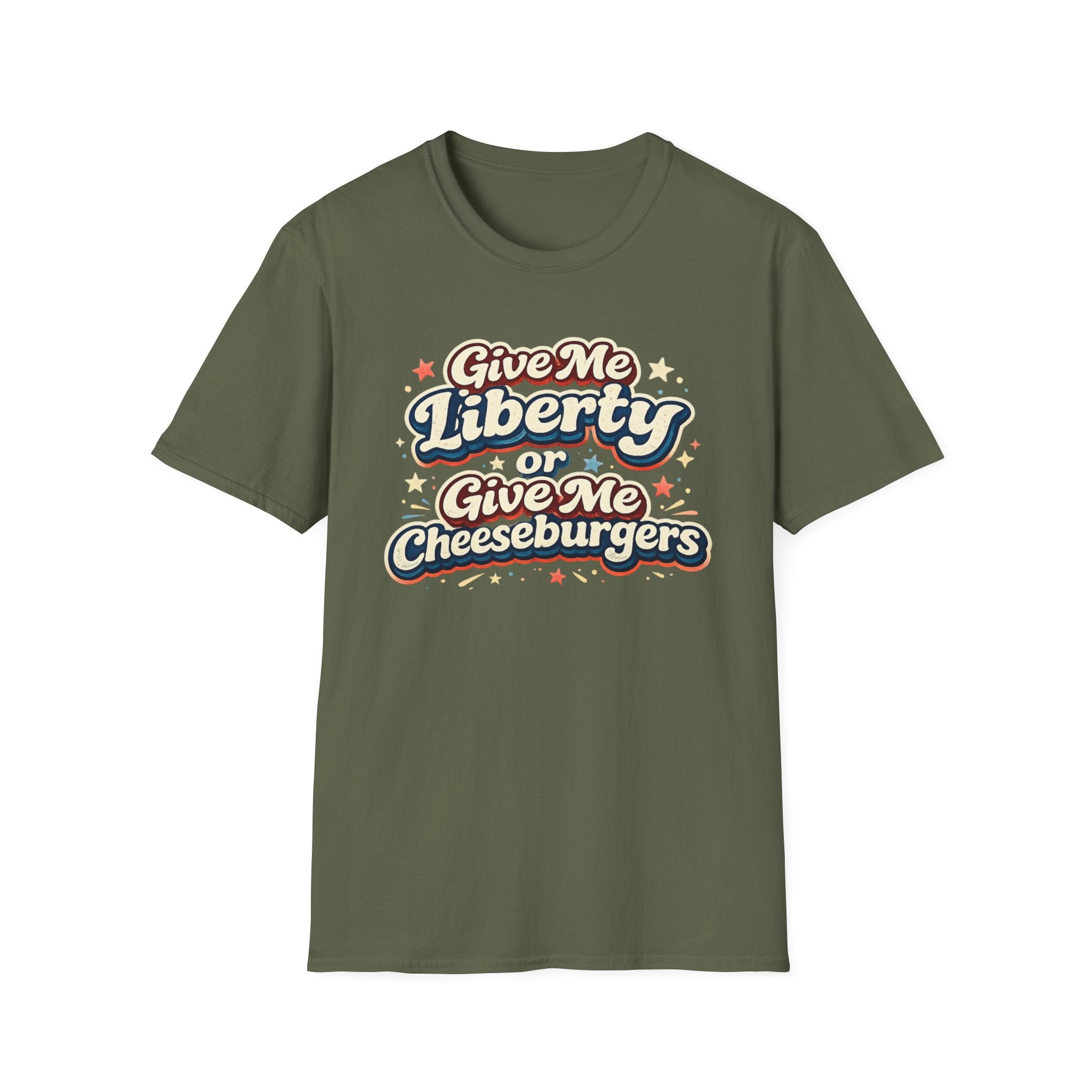 "Give Me Liberty or Give Me Cheeseburgers" T-Shirt