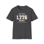 "I Will Walk 1,776 Miles" T-shirt