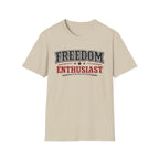 "Freedom Enthusiast" T-Shirt
