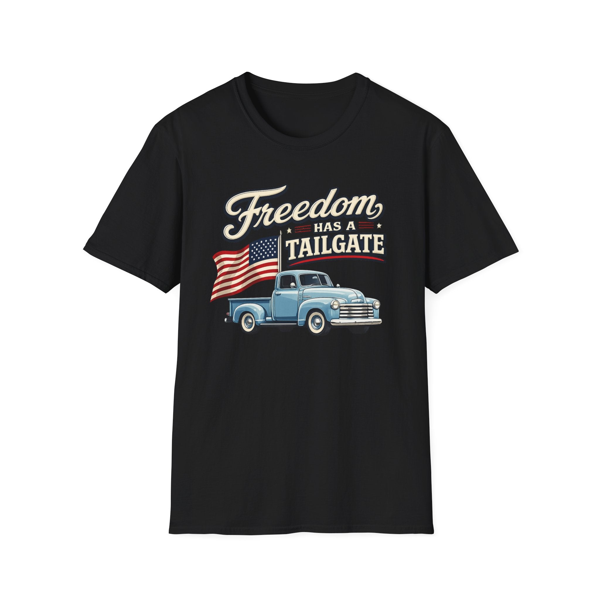 "Freedom Has a Tailgate" T-Shirt