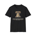 "250 Years, One Crack, Zero Regrets" T‑Shirt