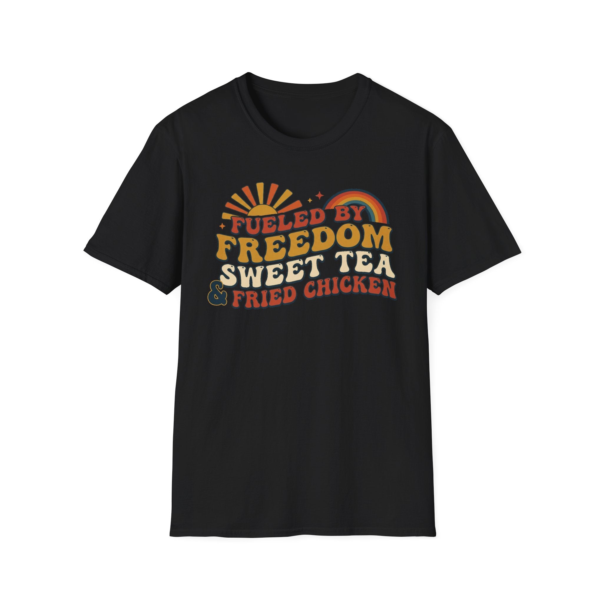 "Fueled by Freedom, Sweet Tea & Fried Chicken" T-Shirt