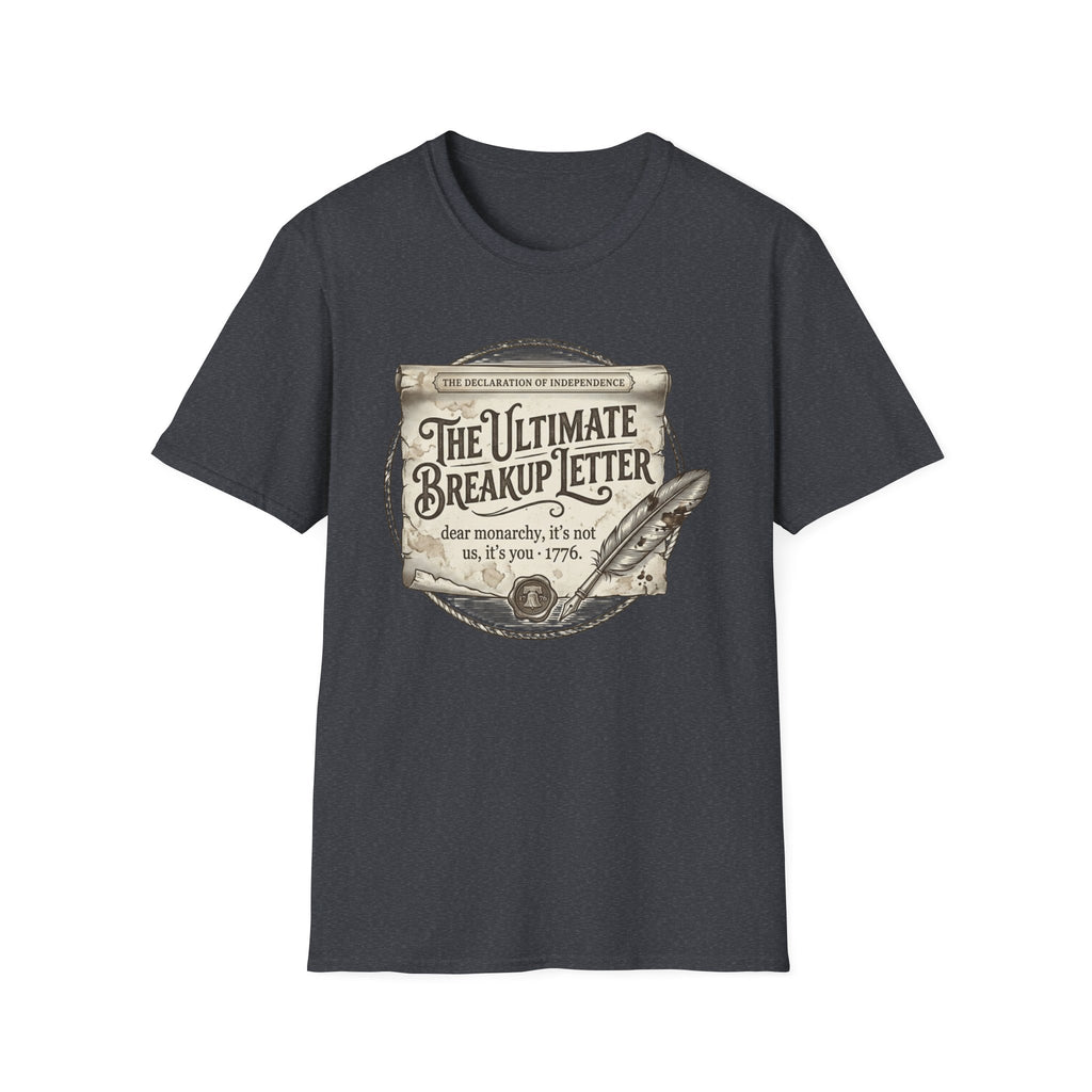 "The Ultimate Breakup Letter" T-Shirt
