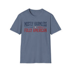 "Mostly Harmless, Fully American" T‑Shirt