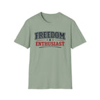 "Freedom Enthusiast" T-Shirt