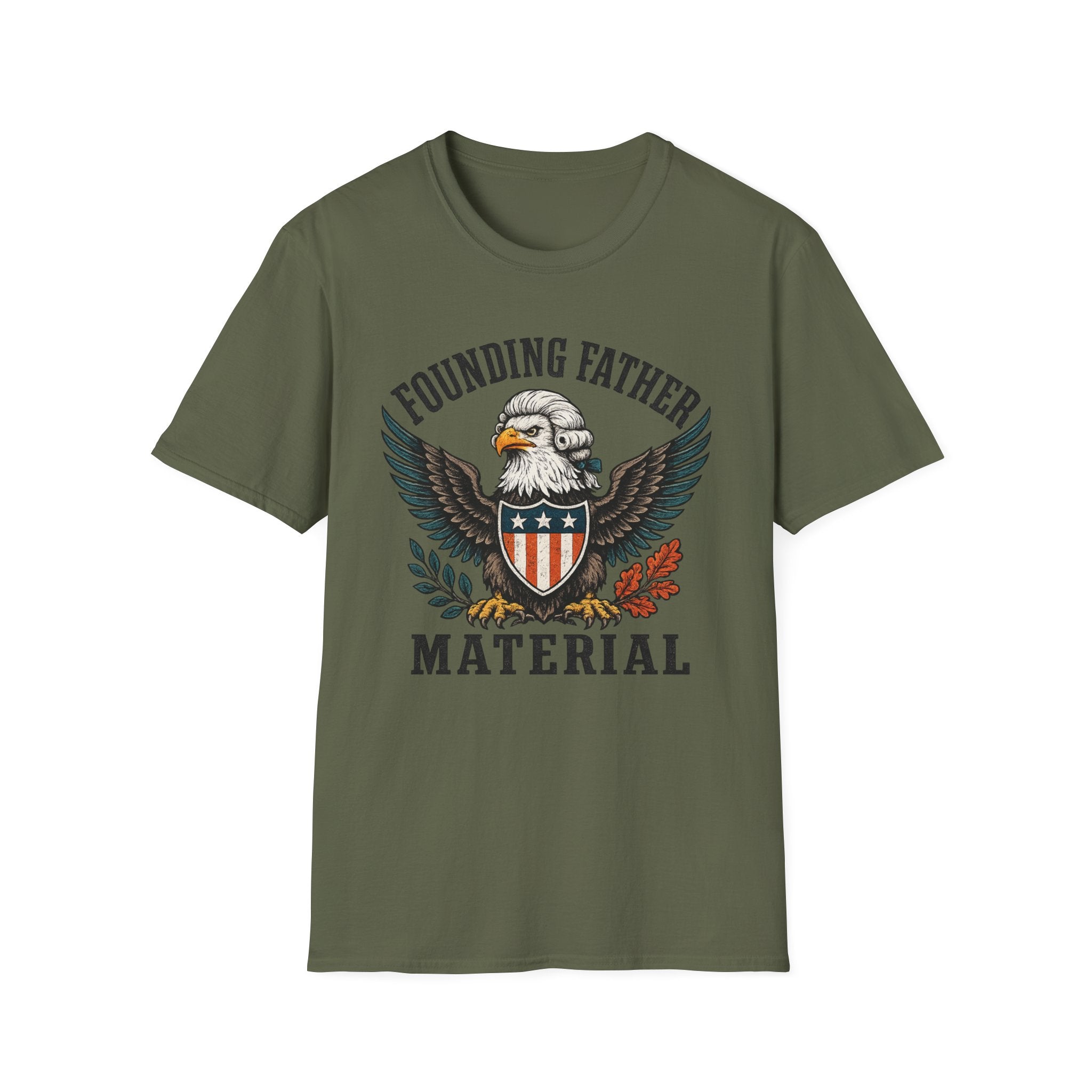 "Founding Father Material" T-Shirt