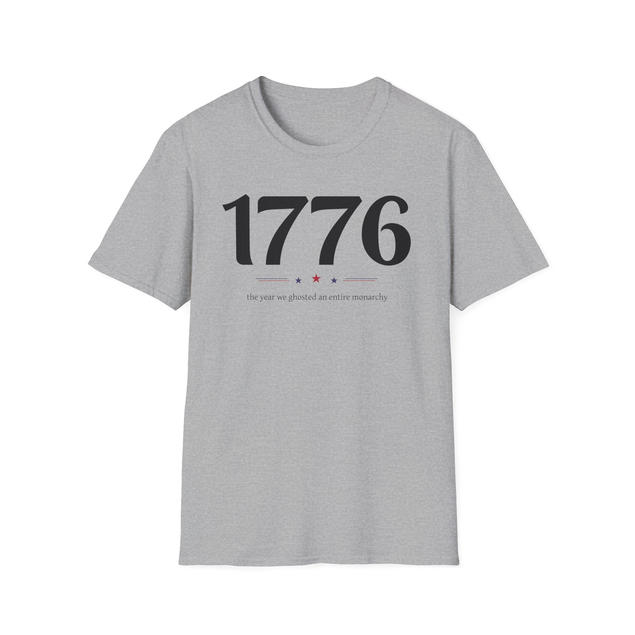 "1776 Ghosted Monarchy" T-Shirt