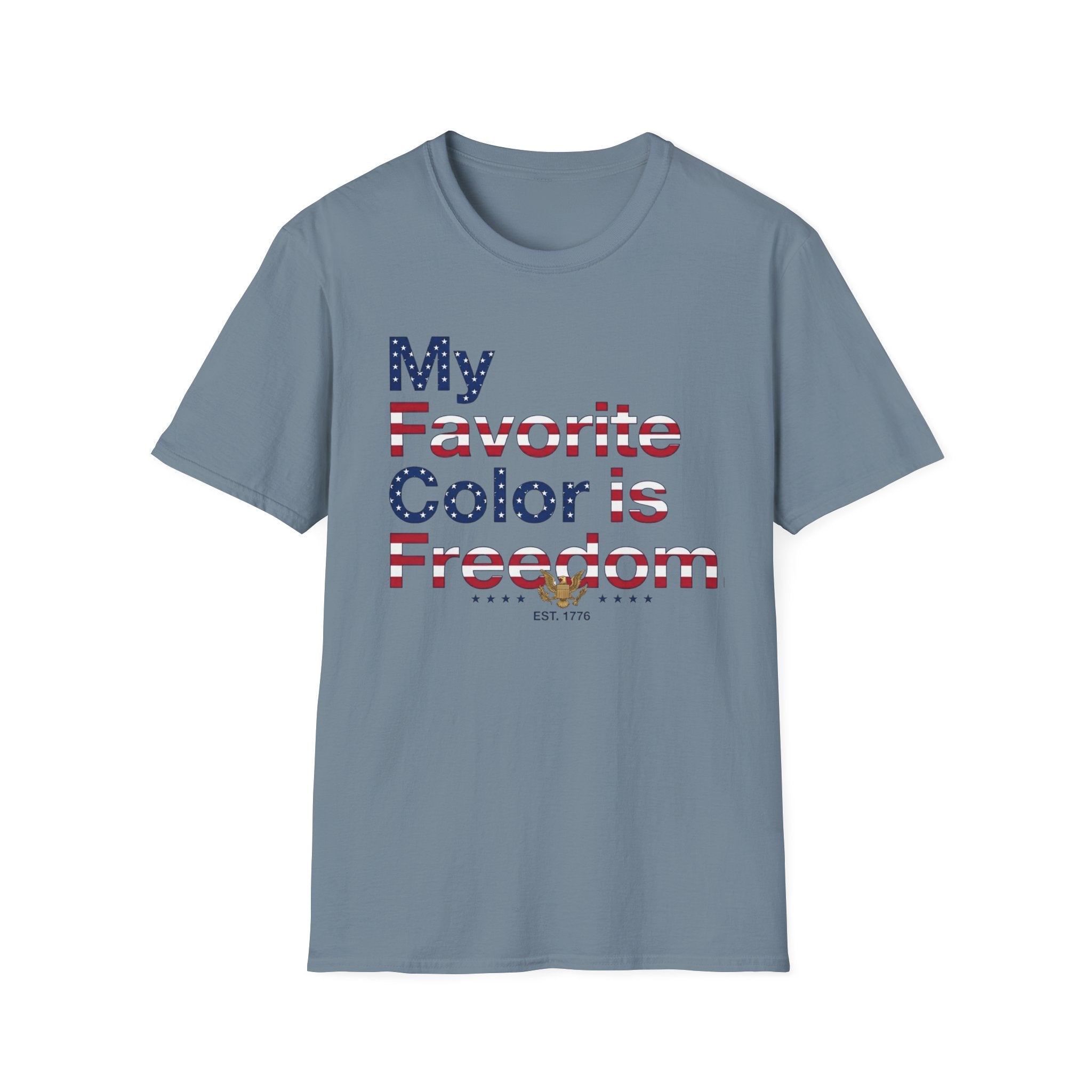 "My Favorite Color is Freedom" T-Shirt