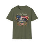 "'We the People' 250 Years of Freedom" T‑Shirt