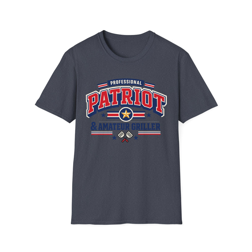 "Professional Patriot & Amateur Griller" T-Shirt
