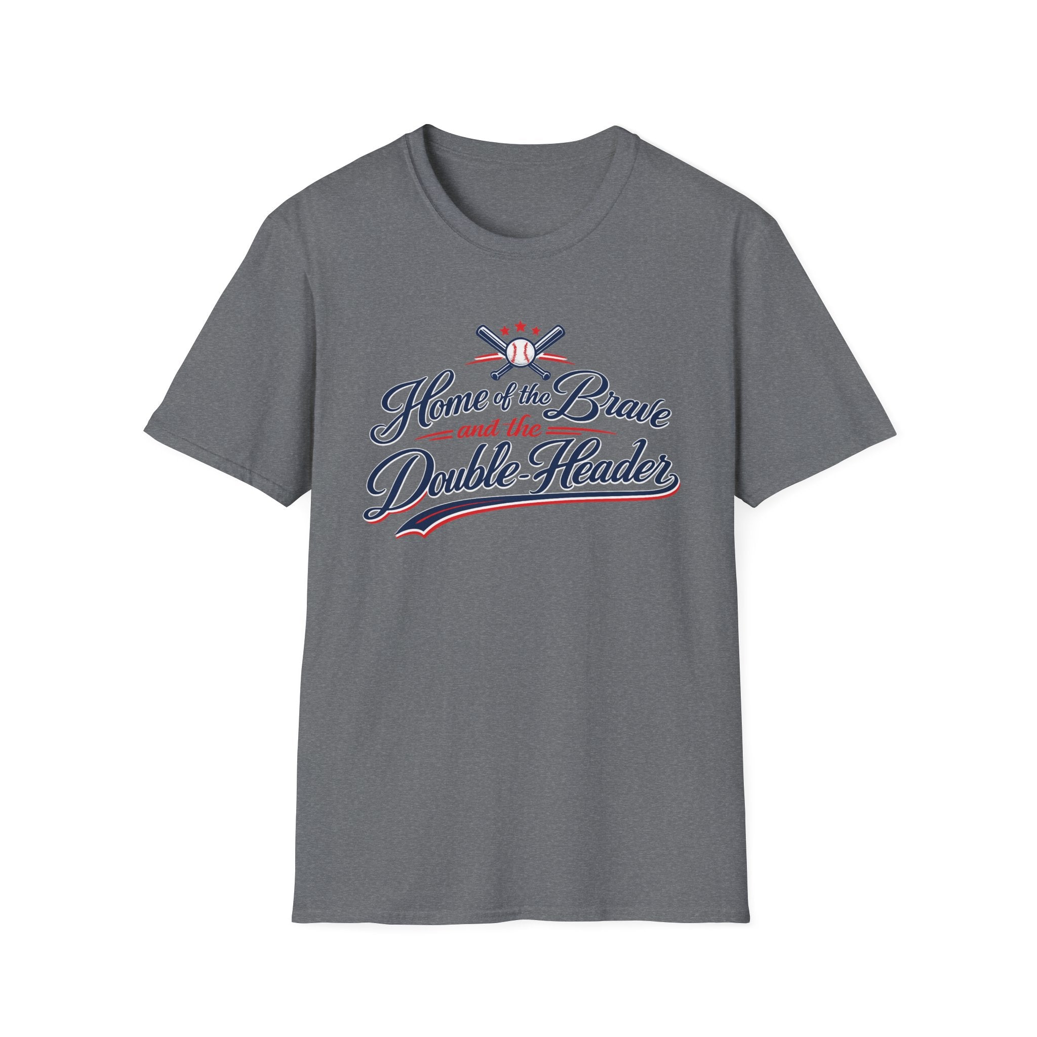 "Home of the Brave and the Double-Header" T-Shirt