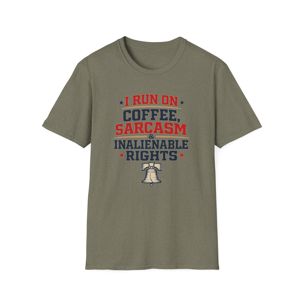"Coffee, Sarcasm & Inalienable Rights" T-Shirt