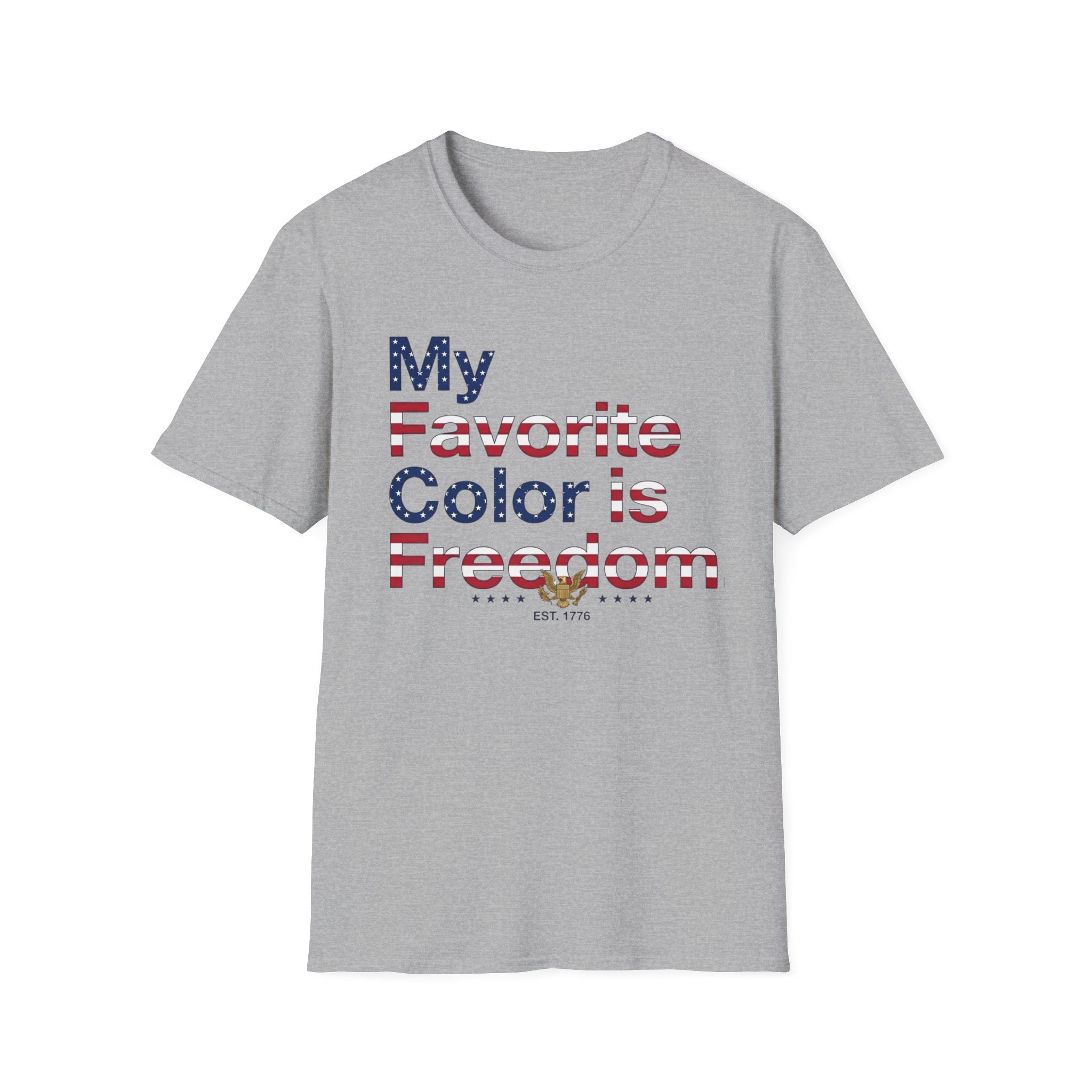 "My Favorite Color is Freedom" T-Shirt