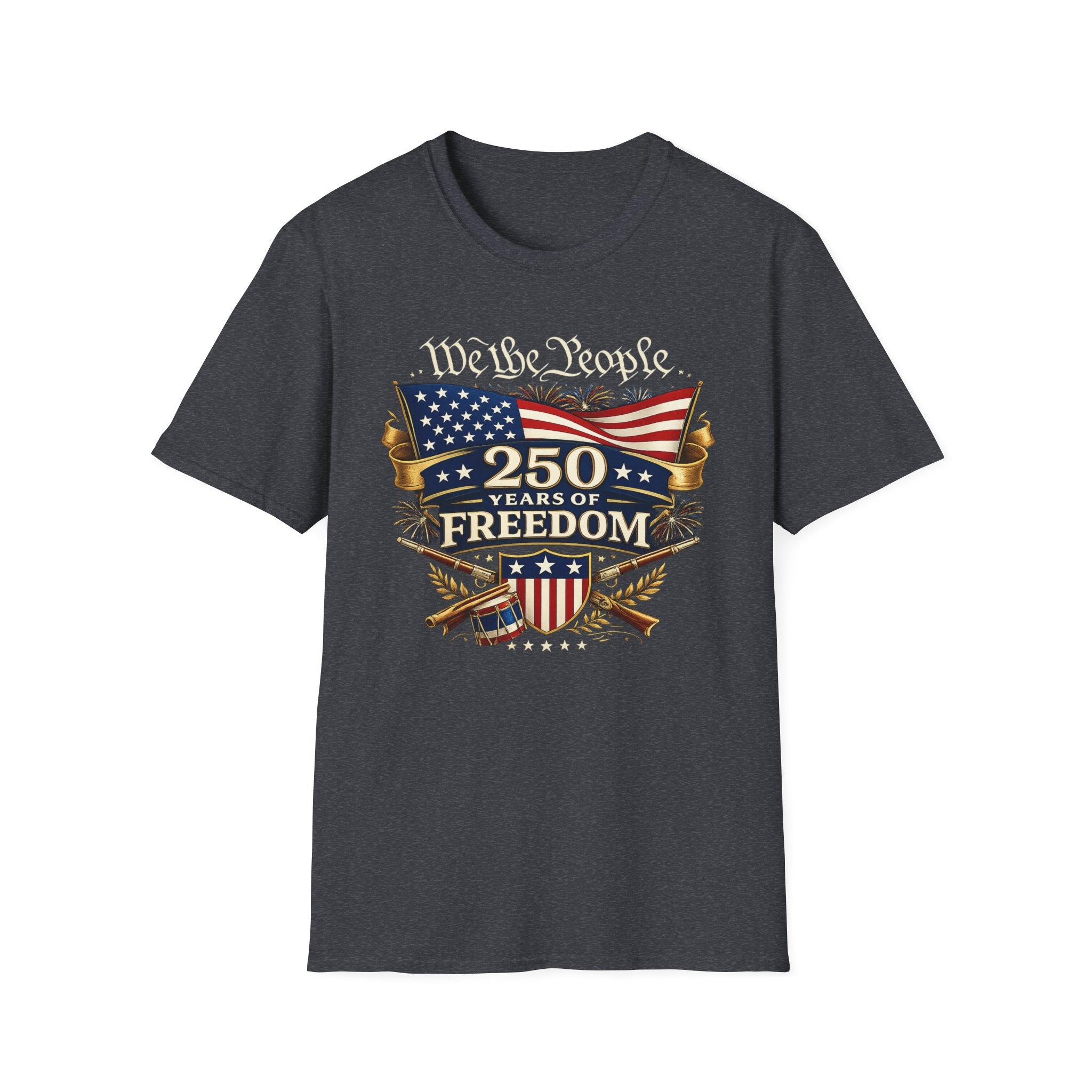 "'We the People' 250 Years of Freedom" T‑Shirt