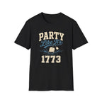 "Party Like It’s 1773" T-Shirt