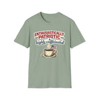 "Enthusiastically Patriotic & Highly Caffeinated" T-Shirt