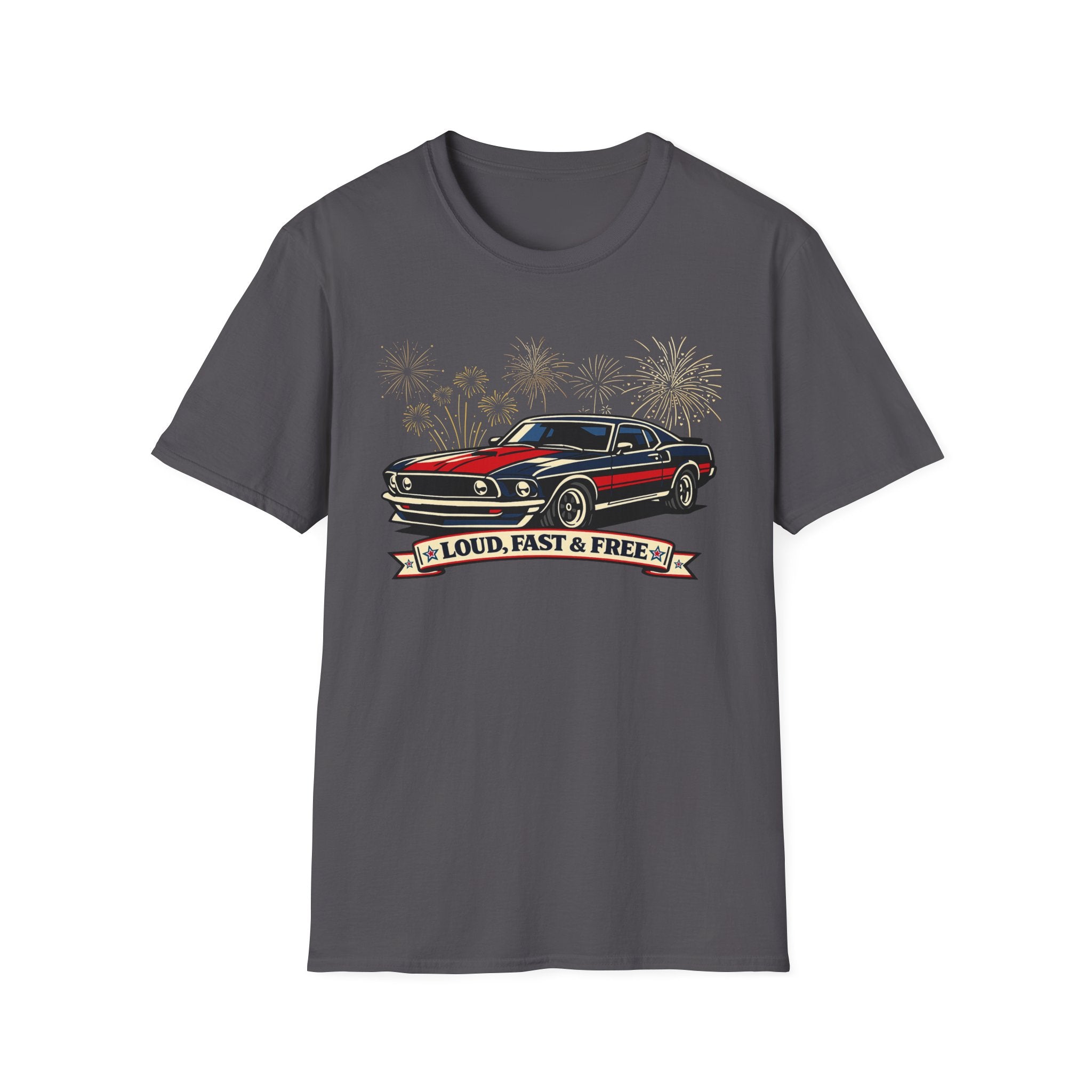 "Loud, Fast & Free" T-Shirt
