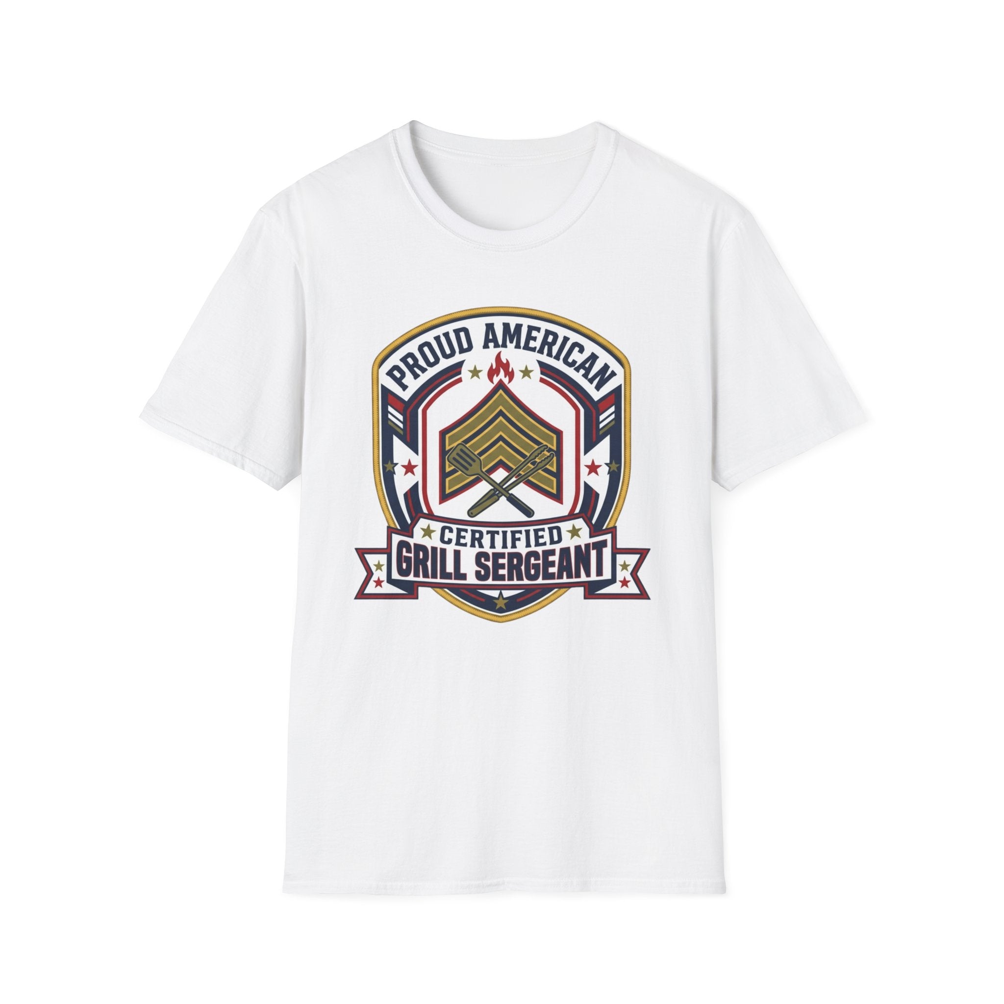"Proud American Certified Grill Sergeant" T-Shirt