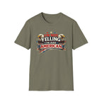 "I'm Not Yelling I'm Just American" T-Shirt