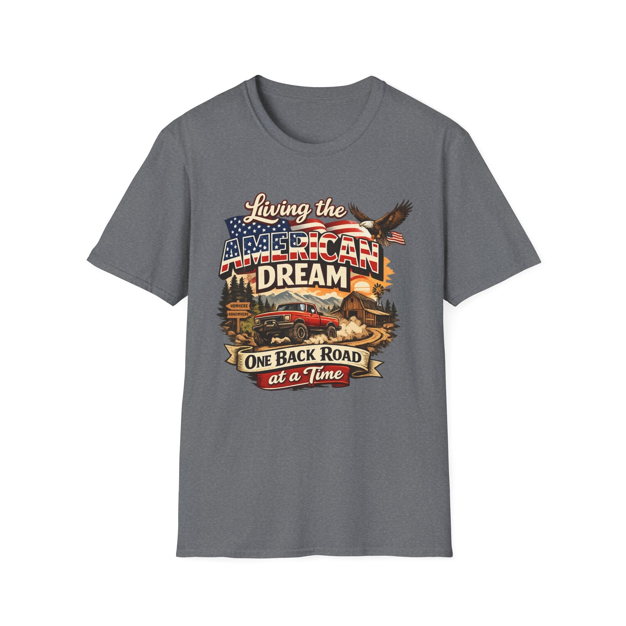 "Living the American Dream" T-Shirt
