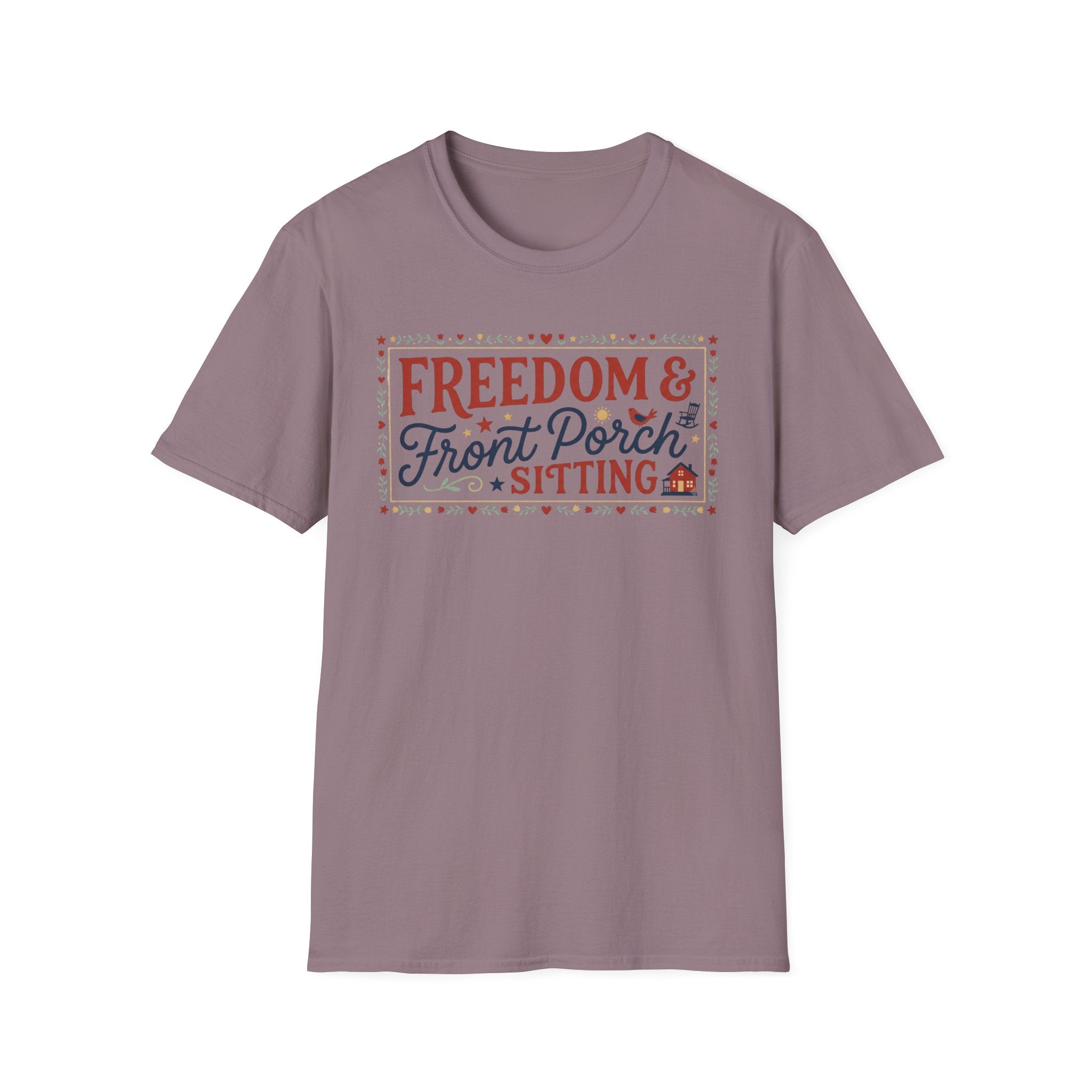 "Freedom & Front Porch Sitting" T-Shirt
