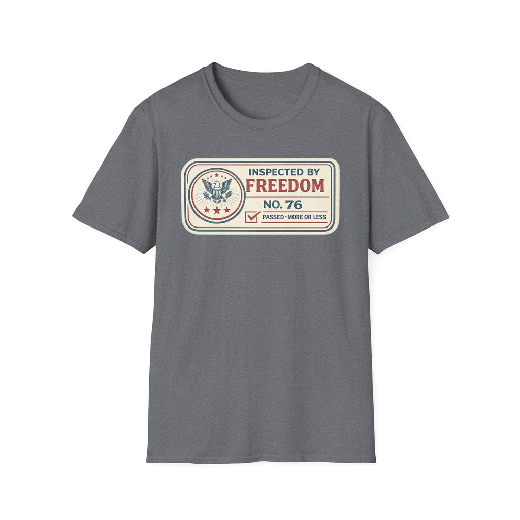 "Inspected by Freedom" T-Shirt