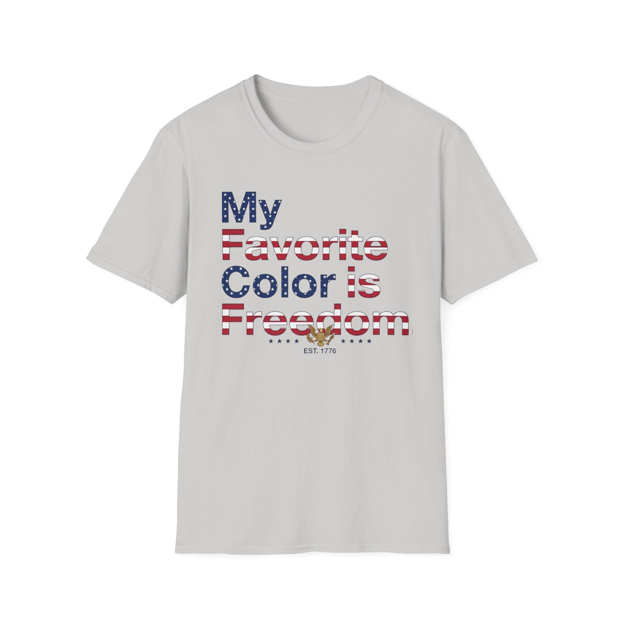 "My Favorite Color is Freedom" T-Shirt
