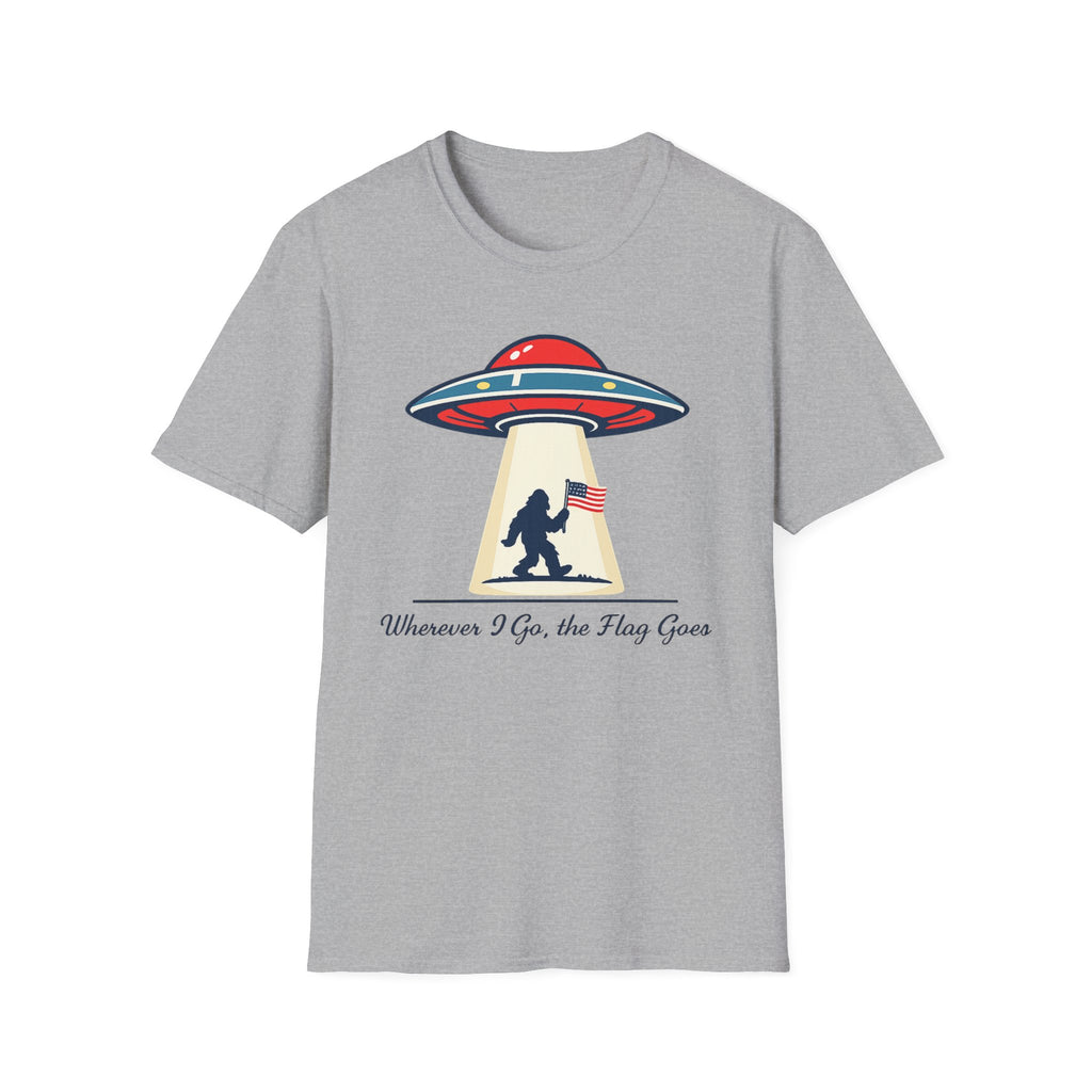Sasquatch UFO Abduction T-Shirt — "Wherever I Go, the Flag Goes" Patriotic Bigfoot Tee