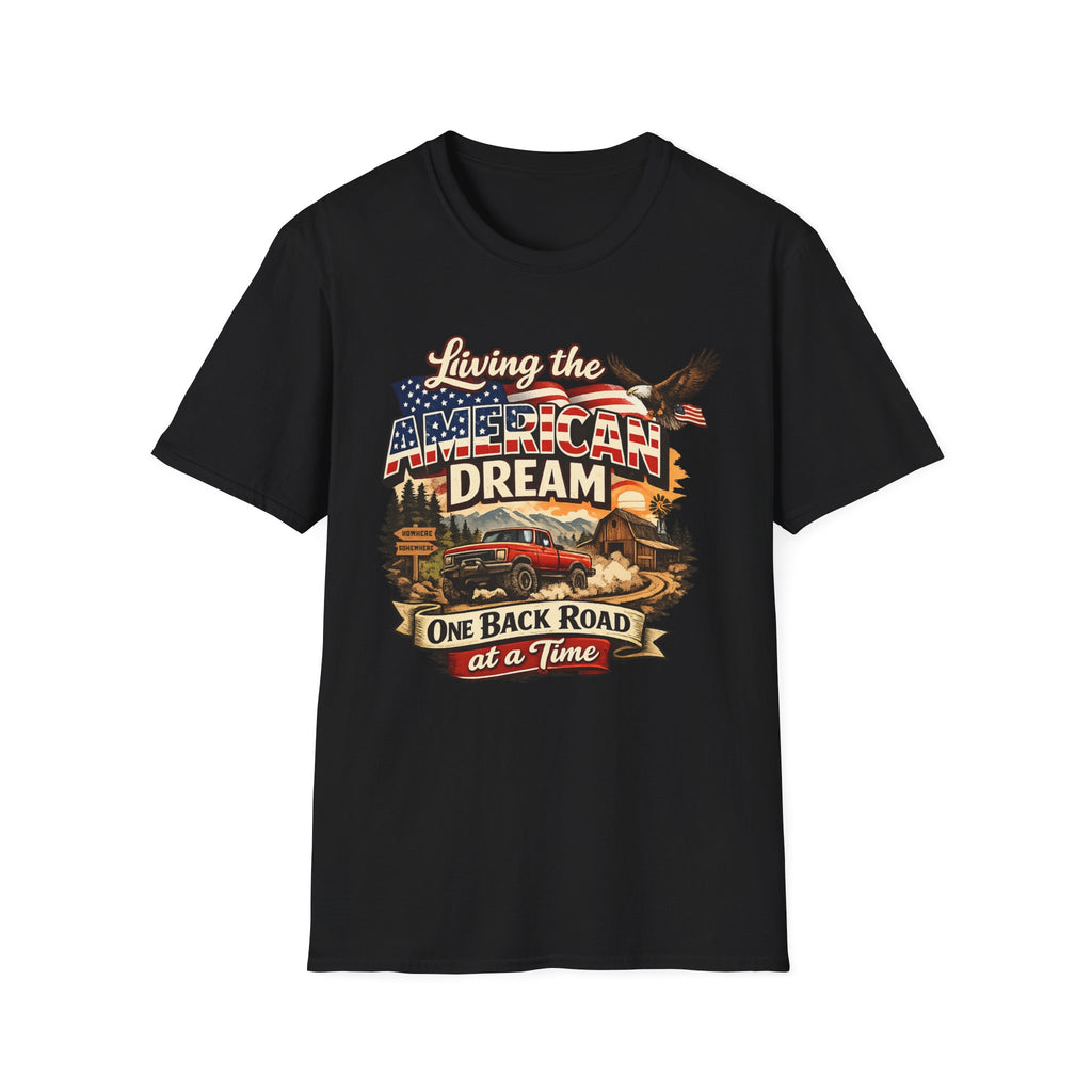 "Living the American Dream" T-Shirt