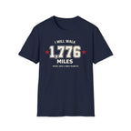 "I Will Walk 1,776 Miles" T-shirt