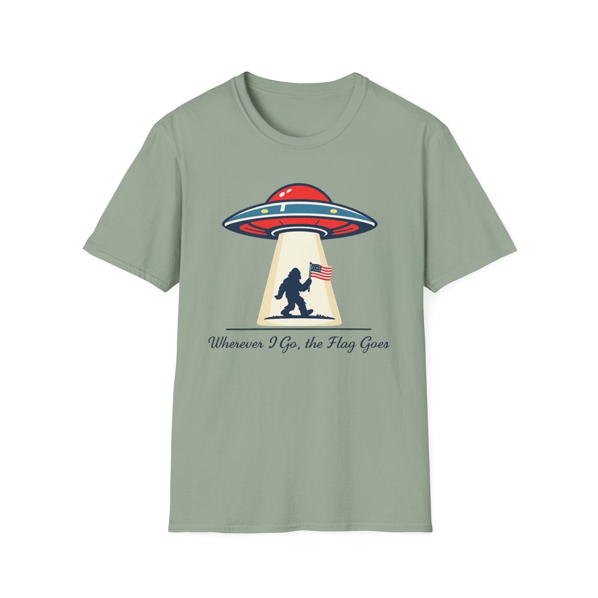 Sasquatch UFO Abduction T-Shirt — "Wherever I Go, the Flag Goes" Patriotic Bigfoot Tee