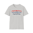 "Born Free Stayed Grumpy" T-Shirt