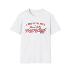 "Land of the Free, Home of the 'Hold My Beer'" T-Shirt