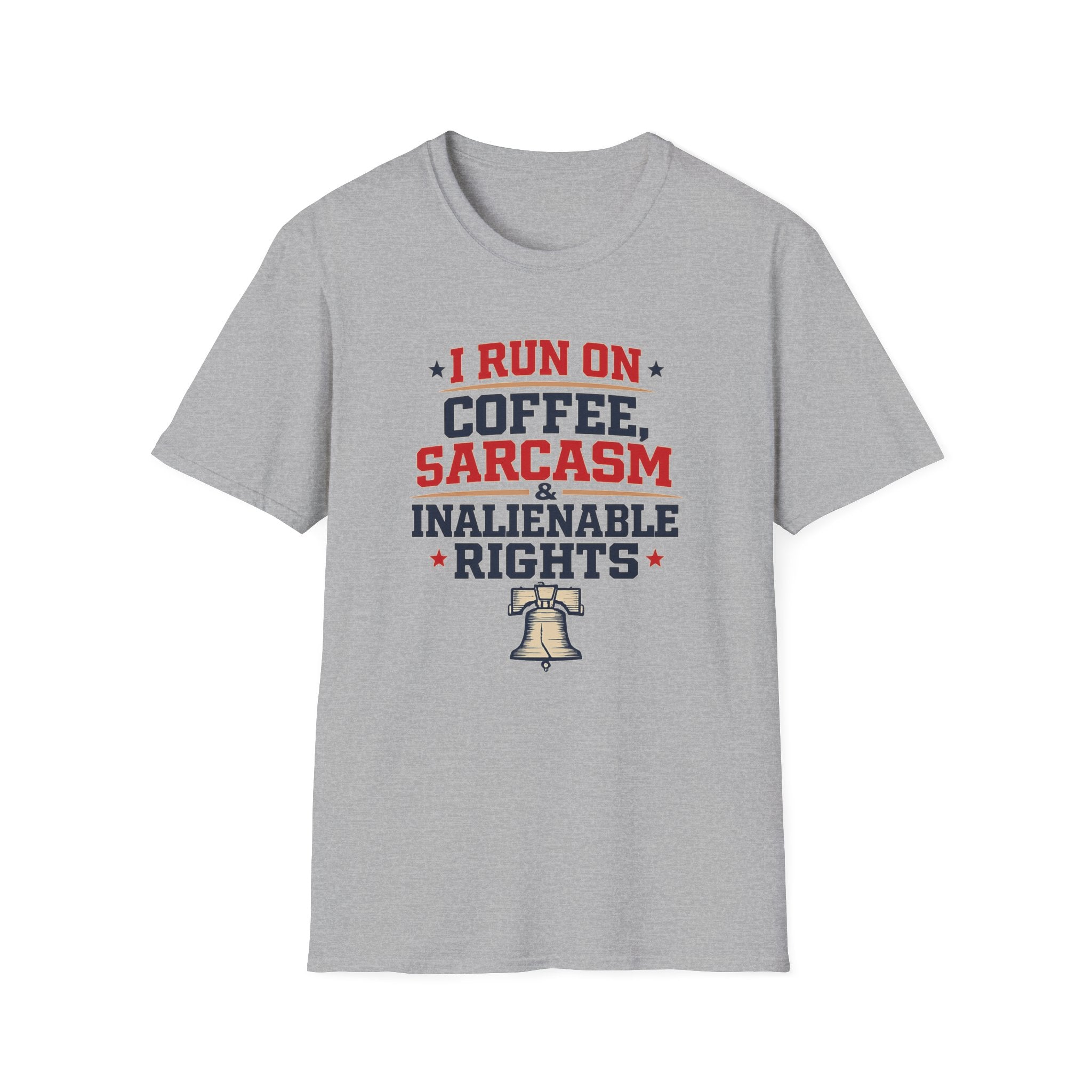 "Coffee, Sarcasm & Inalienable Rights" T-Shirt