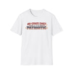 "My Other Shirt Is Also Patriotic" T-Shirt