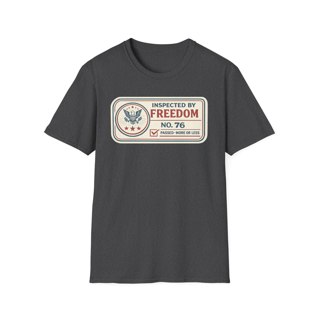 "Inspected by Freedom" T-Shirt