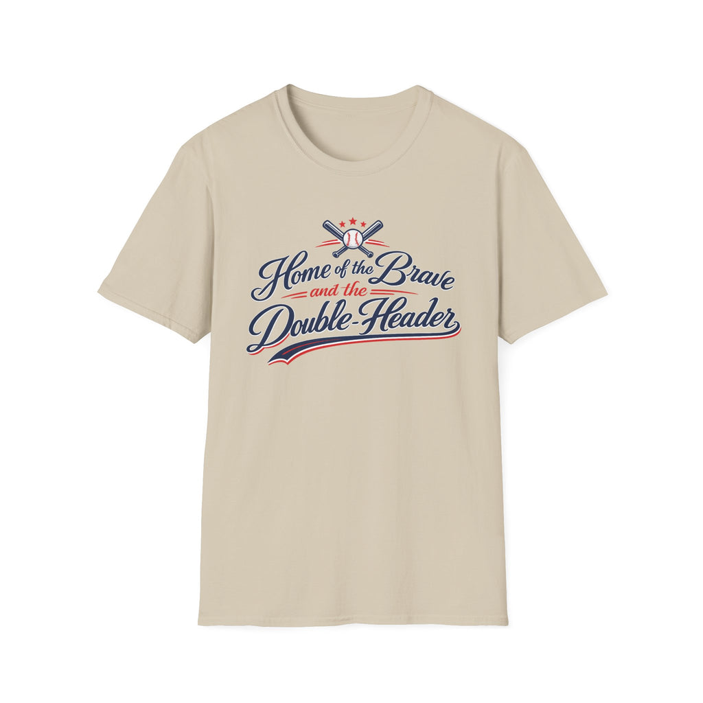 "Home of the Brave and the Double-Header" T-Shirt