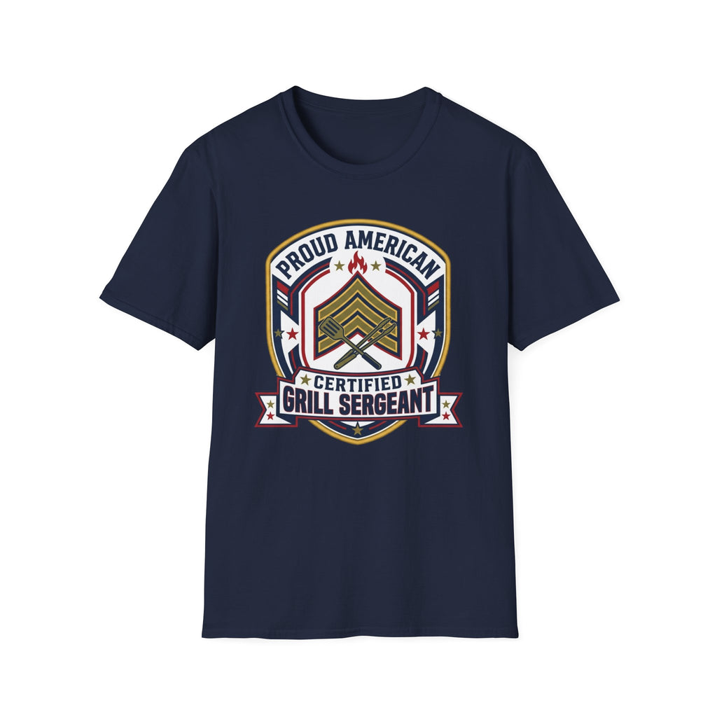 "Proud American Certified Grill Sergeant" T-Shirt