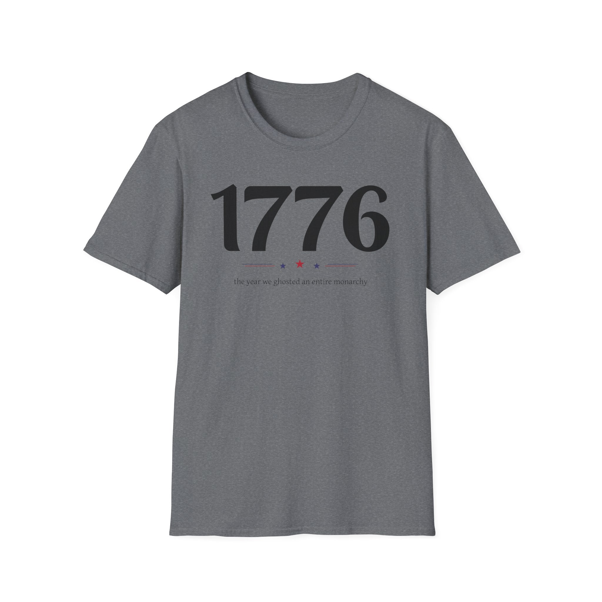 "1776 Ghosted Monarchy" T-Shirt