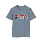 "Proudly American" T-Shirt