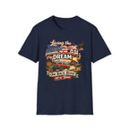 "Living the American Dream" T-Shirt